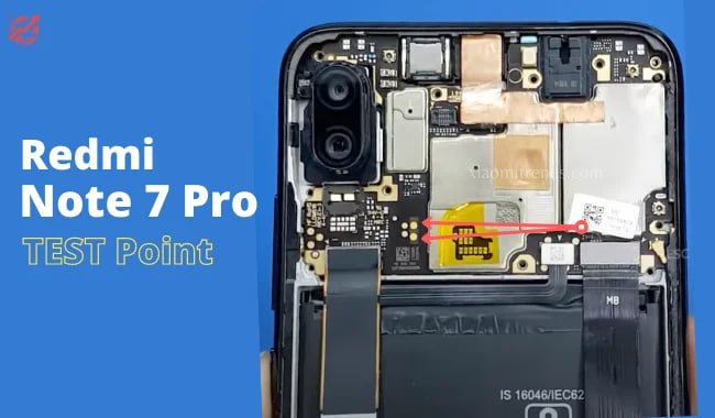 Xiaomi Redmi Note 7 Pro Test Point / EDL Point
